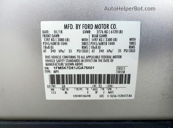 1FM5K7D81JGA76601 2018 FORD FORD EXPLORER Silver Вид наклейки з VIN-кодом
