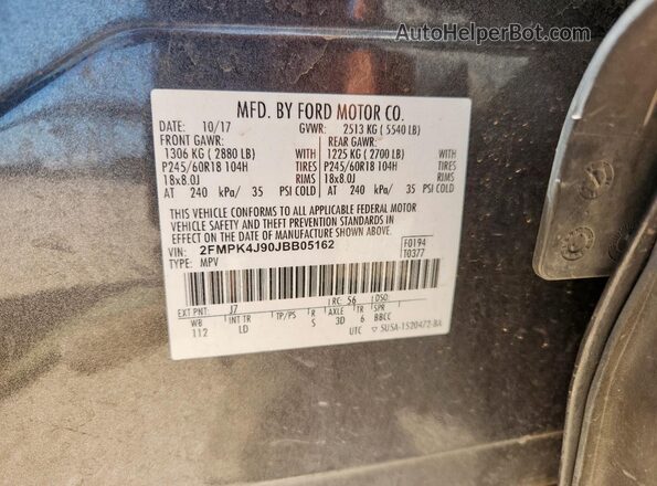 2FMPK4J90JBB05162 2018 FORD EDGE Gray Vista de la etiqueta del VIN
