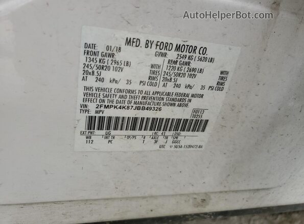 2FMPK4K87JBB49326 2018 FORD EDGE White VIN კოდის სტიკერის ხედი