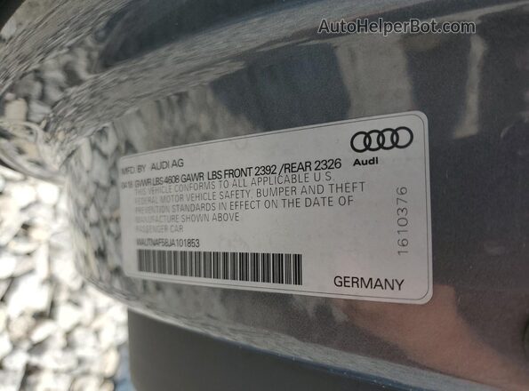 WAUTNAF58JA101853 2018 AUDI OTHER Gray VIN sticker view