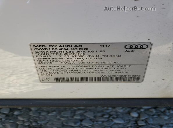 WA1JCCFS2JR018075 2018 AUDI Q3 White Vista de la etiqueta del VIN