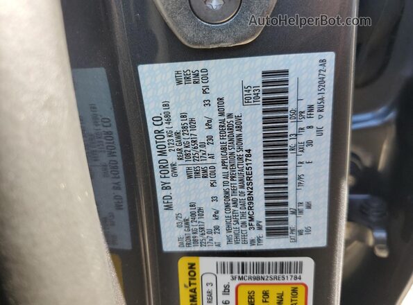 3FMCR9BN2SRE51784 2025 FORD BRONCO Серый Вид наклейки с VIN-кодом