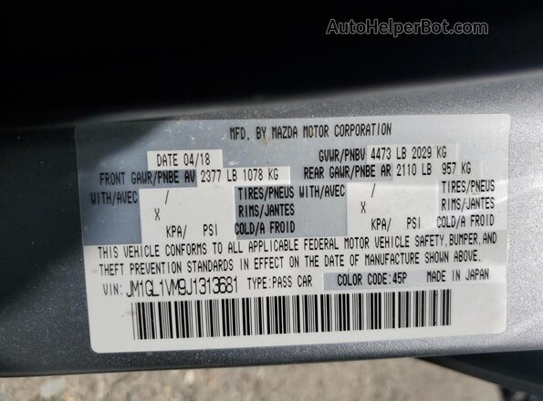 JM1GL1VM9J1313681 2018 MAZDA 6 Серебряный Вид наклейки с VIN-кодом