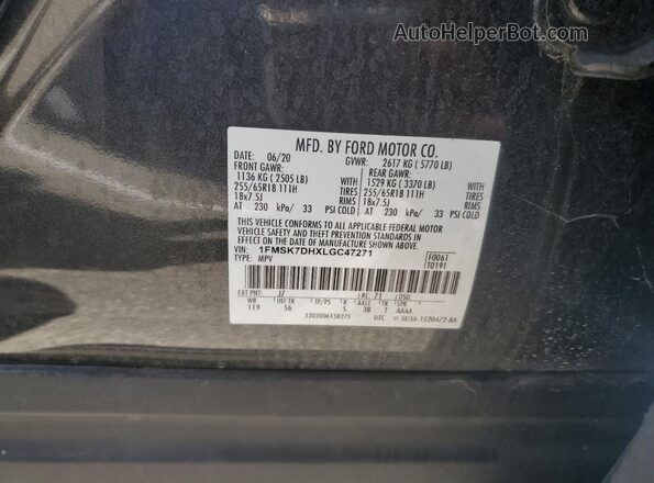 1FMSK7DHXLGC47271 2020 FORD FORD EXPLORER Charcoal Vista de la etiqueta del VIN