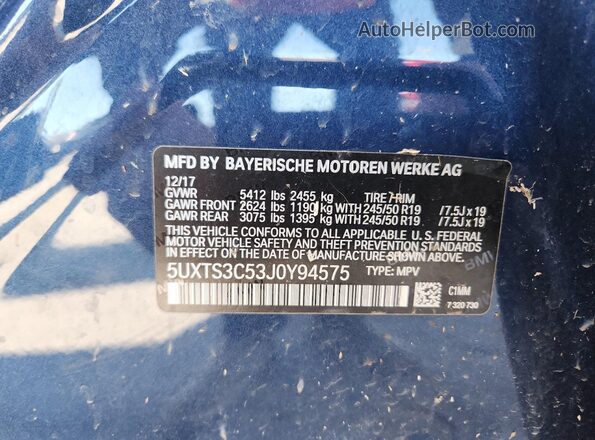 5UXTS3C53J0Y94575 2018 BMW X3 Синий Вид наклейки с VIN-кодом