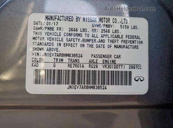 JN1EV7AR8HM838524 2017 INFINITI Q50 Gray VIN sticker view