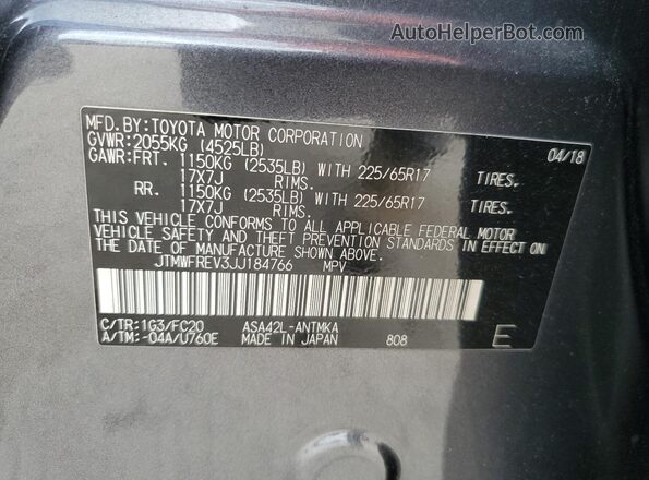 JTMWFREV3JJ184766 2018 TOYOTA RAV4 Charcoal Vista de la etiqueta del VIN