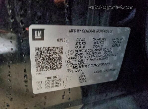 1GNSKBKC2JR288470 2018 CHEVROLET TAHOE Черный Вид наклейки с VIN-кодом