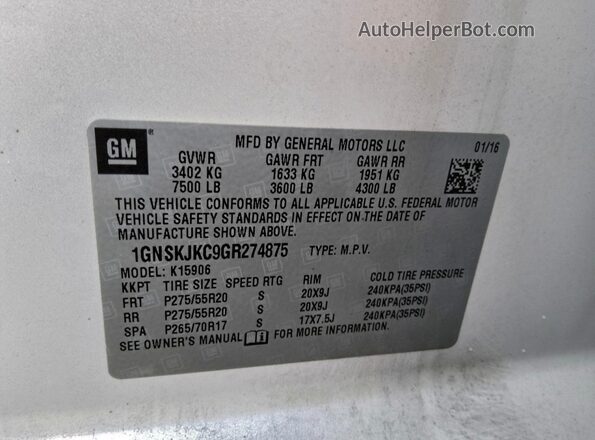 1GNSKJKC9GR274875 2016 CHEVROLET SUBURBAN Белый Вид наклейки с VIN-кодом