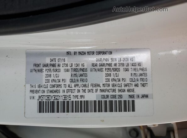 JM3TCBDY3G0113815 2016 MAZDA CX-9 Белый Вид наклейки с VIN-кодом