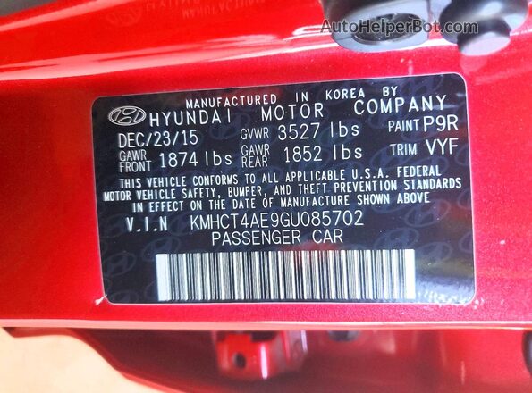 KMHCT4AE9GU085702 2016 HYUNDAI ACCENT Red VIN կոդի պիտակի տեսք