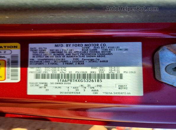1FA6P8THXG5326185 2016 FORD MUSTANG Бордовый Вид наклейки с VIN-кодом