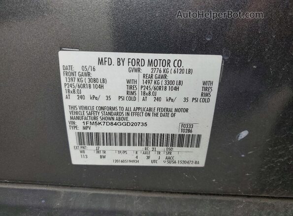 1FM5K7D84GGD20735 2016 FORD FORD EXPLORER Серый Вид наклейки с VIN-кодом