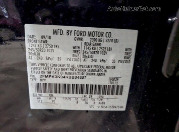 2FMPK3K94KBB04607 2019 FORD EDGE Черный Вид наклейки с VIN-кодом