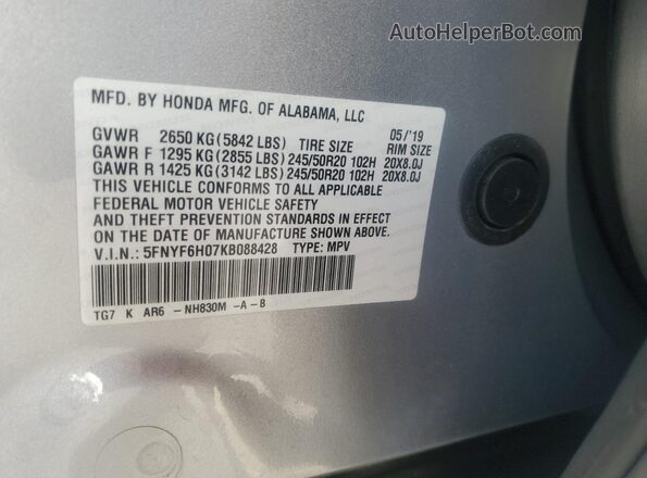 5FNYF6H07KB088428 2019 HONDA PILOT Серебряный Вид наклейки с VIN-кодом
