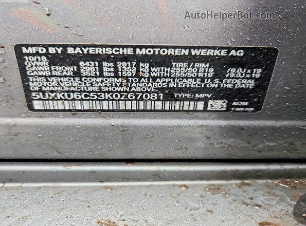 5UXKU6C53K0Z67081 2019 BMW X6 Серый Вид наклейки с VIN-кодом