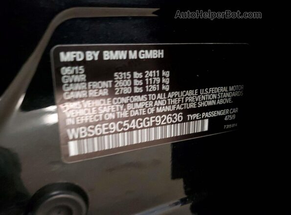 WBS6E9C54GGF92636 2016 BMW M6 Черный Вид наклейки с VIN-кодом