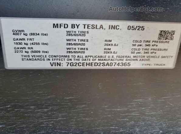 7G2CEHED2SA074365 2025 TESLA CYBERTRUCK Silver VIN sticker view