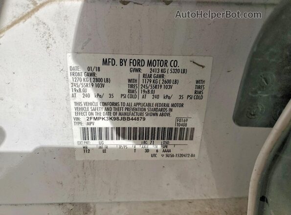 2FMPK3K98JBB44879 2018 FORD EDGE Белый Вид наклейки с VIN-кодом