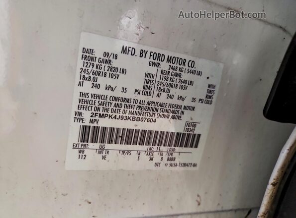 2FMPK4J93KBB07604 2019 FORD EDGE Белый Вид наклейки с VIN-кодом