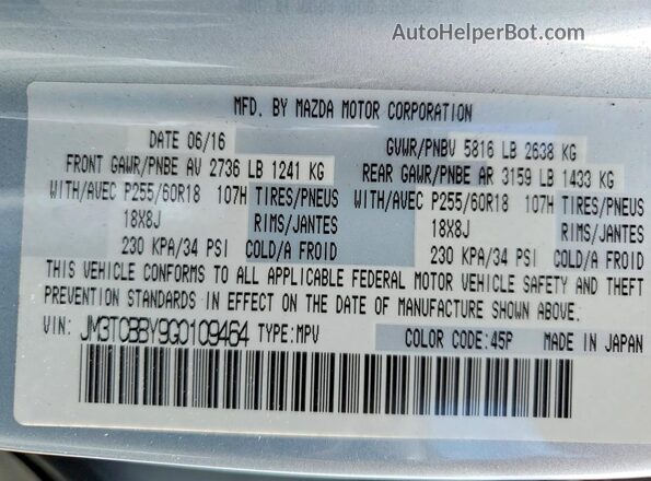 JM3TCBBY9G0109464 2016 MAZDA CX-9 Серебряный Вид наклейки с VIN-кодом