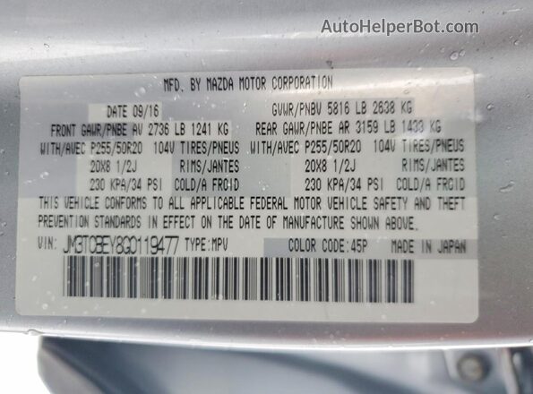JM3TCBEY8G0119477 2016 MAZDA CX-9 Серебряный Вид наклейки с VIN-кодом