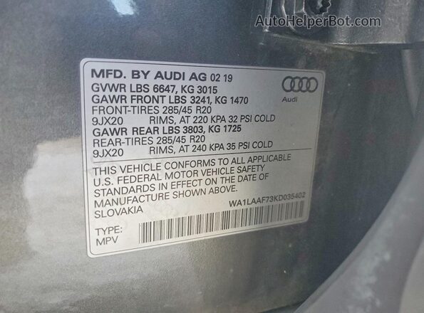 WA1LAAF73KD035402 2019 AUDI Q7 Gray Widok naklejki z numerem VIN