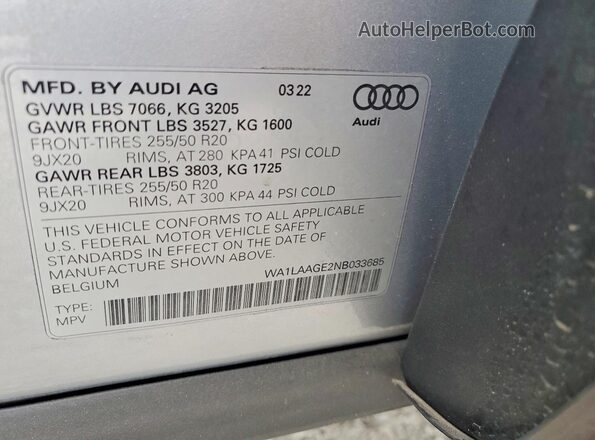 WA1LAAGE2NB033685 2022 AUDI E-TRON Silver Вид наклейки з VIN-кодом