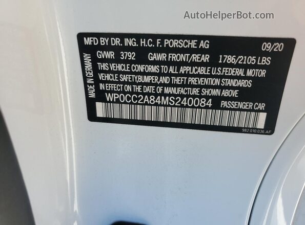 WP0CC2A84MS240084 2021 PORSCHE BOXSTER Белый Вид наклейки с VIN-кодом