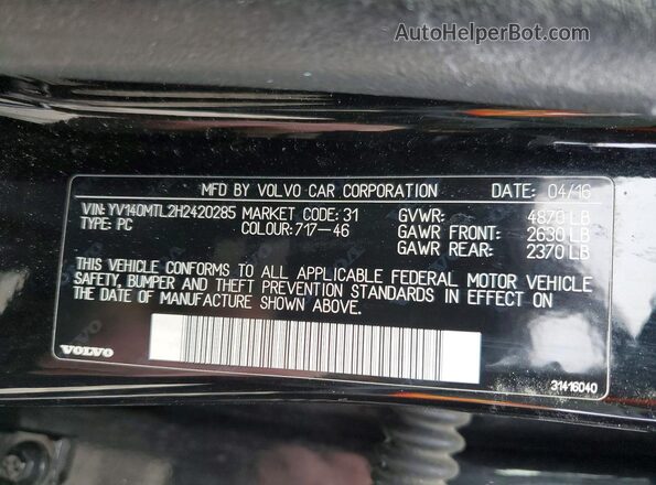 YV140MTL2H2420285 2017 VOLVO S60 Черный Вид наклейки с VIN-кодом