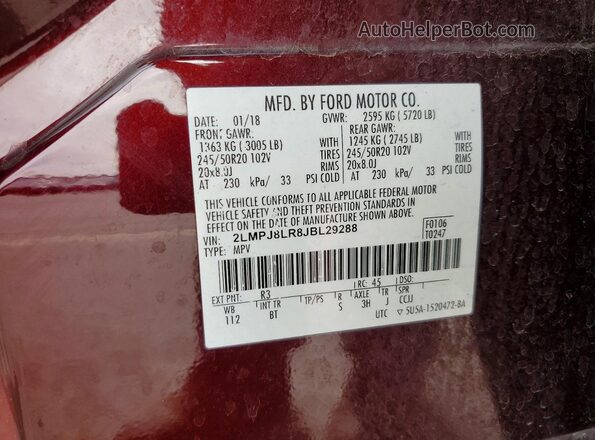 2LMPJ8LR8JBL29288 2018 LINCOLN MKX Бордовый Вид наклейки с VIN-кодом