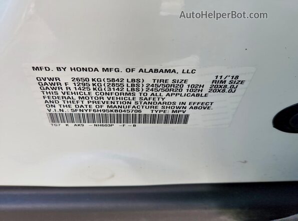 5FNYF6H95KB045706 2019 HONDA PILOT Белый Вид наклейки с VIN-кодом