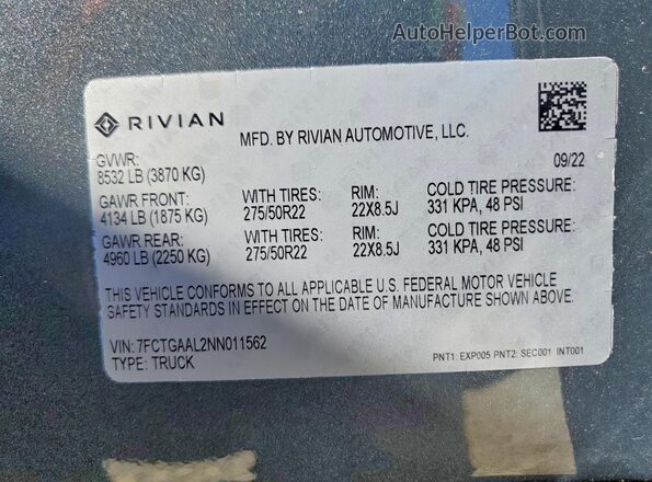 7FCTGAAL2NN011562 2022 RIVIAN R1T Gray VIN კოდის სტიკერის ხედი