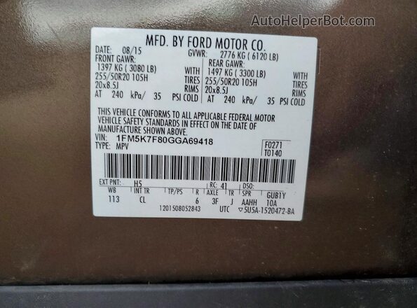 1FM5K7F80GGA69418 2016 FORD EXPLORER Brown VIN sticker view