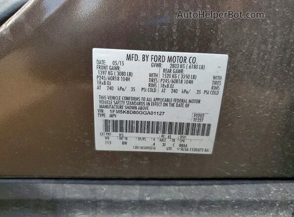 1FM5K8D80GGA01127 2016 FORD EXPLORER Коричневый Вид наклейки с VIN-кодом