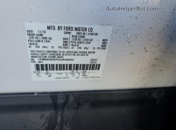 1FM5K8D87KGA49202 2019 FORD FORD EXPLORER Белый Вид наклейки с VIN-кодом