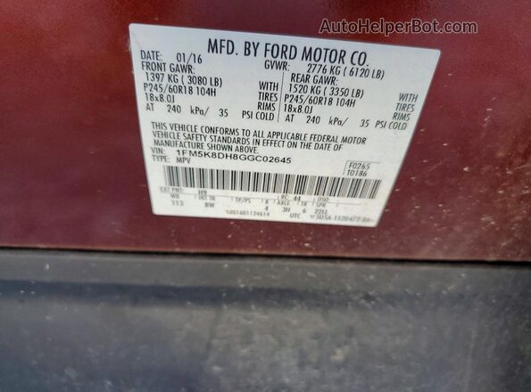 1FM5K8DH8GGC02645 2016 FORD EXPLORER Burgundy Widok naklejki z numerem VIN