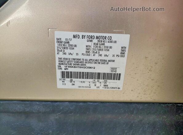 1FM5K8HT6HGC09612 2017 FORD EXPLORER Золотой Вид наклейки с VIN-кодом