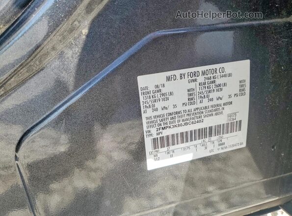 2FMPK3K80JBC62402 2018 FORD EDGE Серый Вид наклейки с VIN-кодом