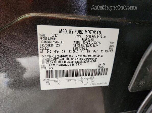2FMPK3K83JBB15331 2018 FORD EDGE Gray Widok naklejki z numerem VIN