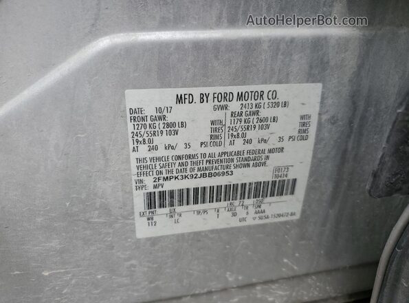 2FMPK3K92JBB06953 2018 FORD EDGE Silver Vista de la etiqueta del VIN