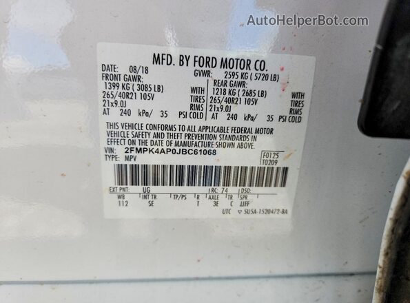 2FMPK4AP0JBC61068 2018 FORD EDGE Белый Вид наклейки с VIN-кодом