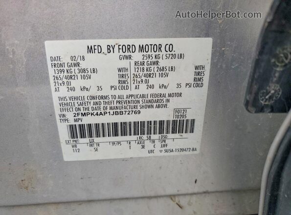 2FMPK4AP1JBB72769 2018 FORD EDGE Silver Widok naklejki z numerem VIN