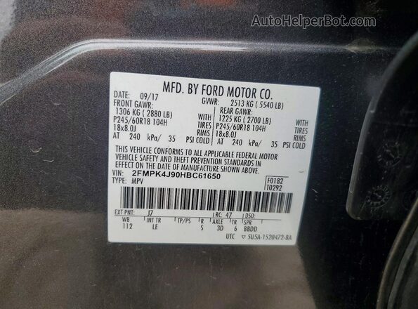 2FMPK4J90HBC61650 2017 FORD EDGE Gray VIN կոդի պիտակի տեսք