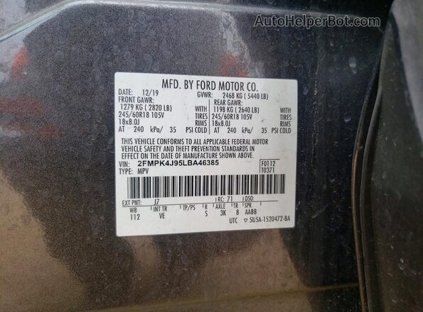2FMPK4J95LBA46385 2020 FORD EDGE Серый Вид наклейки с VIN-кодом