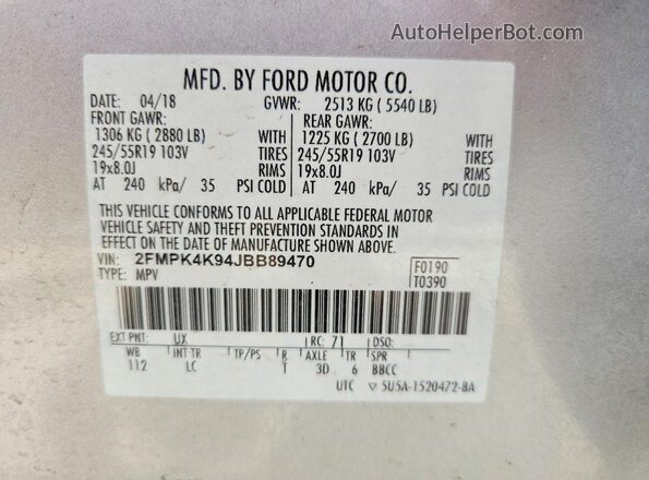2FMPK4K94JBB89470 2018 FORD EDGE Серебряный Вид наклейки с VIN-кодом