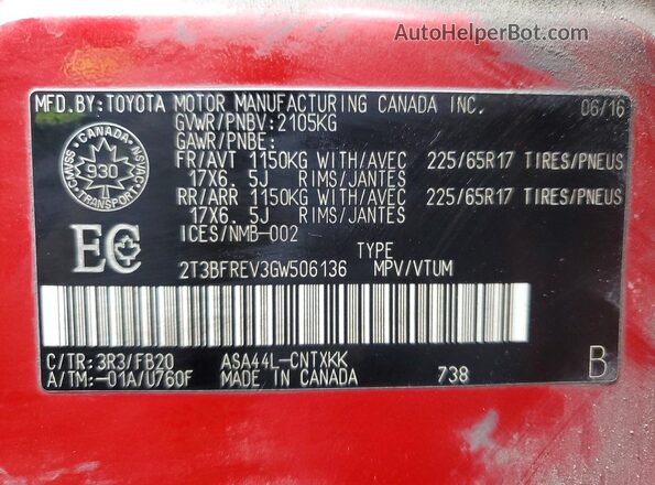 2T3BFREV3GW506136 2016 TOYOTA RAV4 Red Вид наклейки з VIN-кодом