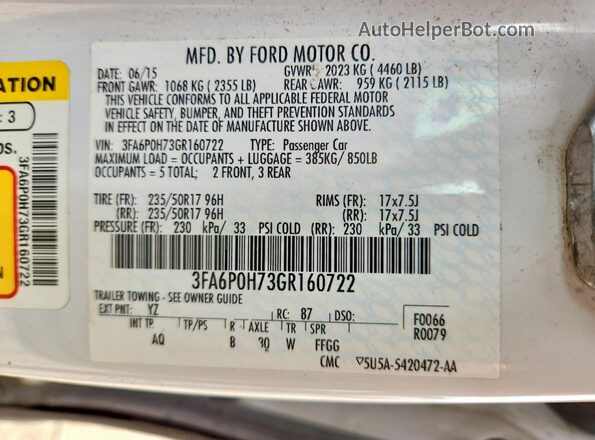 3FA6P0H73GR160722 2016 FORD FUSION Белый Вид наклейки с VIN-кодом