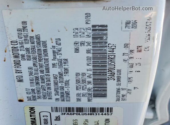 3FA6P0LU5HR314457 2017 FORD FUSION White VIN კოდის სტიკერის ხედი