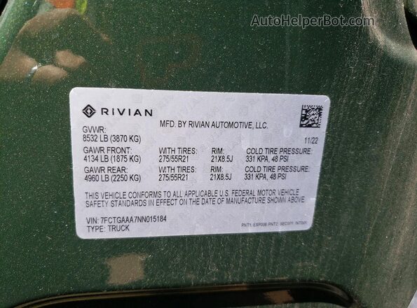 7FCTGAAA7NN015184 2022 RIVIAN R1T Зеленый Вид наклейки с VIN-кодом